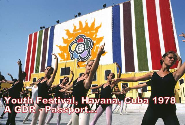 GDR Passport to Cuba – Youth Festival 1978, Havana