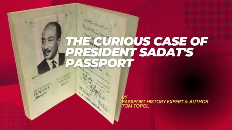 Sadat: A curious passport case جواز سفر الرئيس السادات